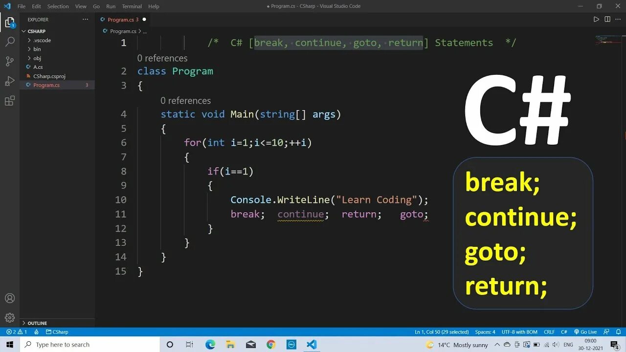 Break c#. Оператор continue c#. Break в программировании. Break, continue, Return и goto..