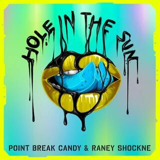 Candy hole