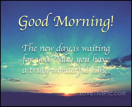 A new day waiting. Joe bonamassa "a new day now". New day картинки. Change your life. Morning new day.