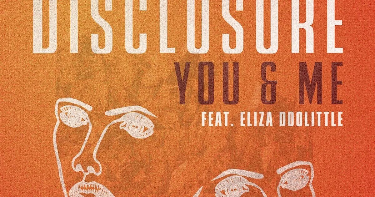 Feat eliza doolittle. You & me - Disclosure (Flume. Disclosure feat. Eliza Doolittle - you & me. Eliza Doolittle you and me. You & me (feat. Eliza Doolittle) [Flume Remix].