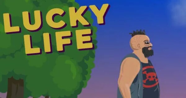 Life is lucky. Lucky Life. Lucklife. Lucky Life игра. Morpheuscuk Lucky Life.