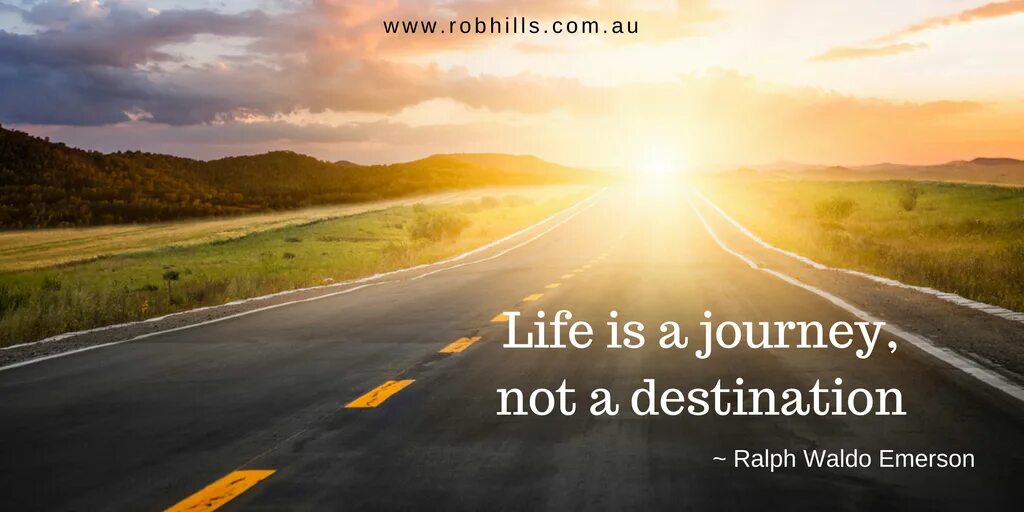 Us life journey. Journey of life. Life is a journey not a destination. Саморазвитие лучший путь к успеху. Life is a journey.