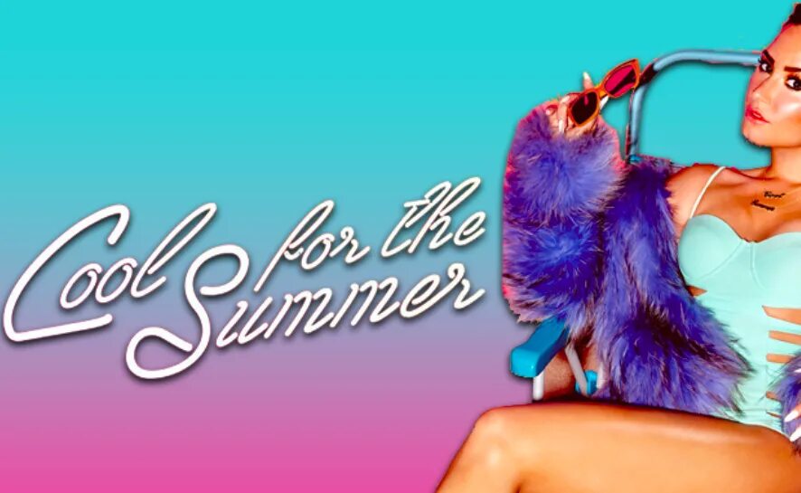 Cool for the summer speed up. Demi lovato cool for the summer. demi lovato cool for the summer обложка. cool for the summer the soundwaves. cool for the summer skachat.