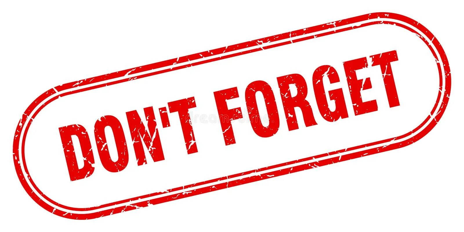 Don t forget 2