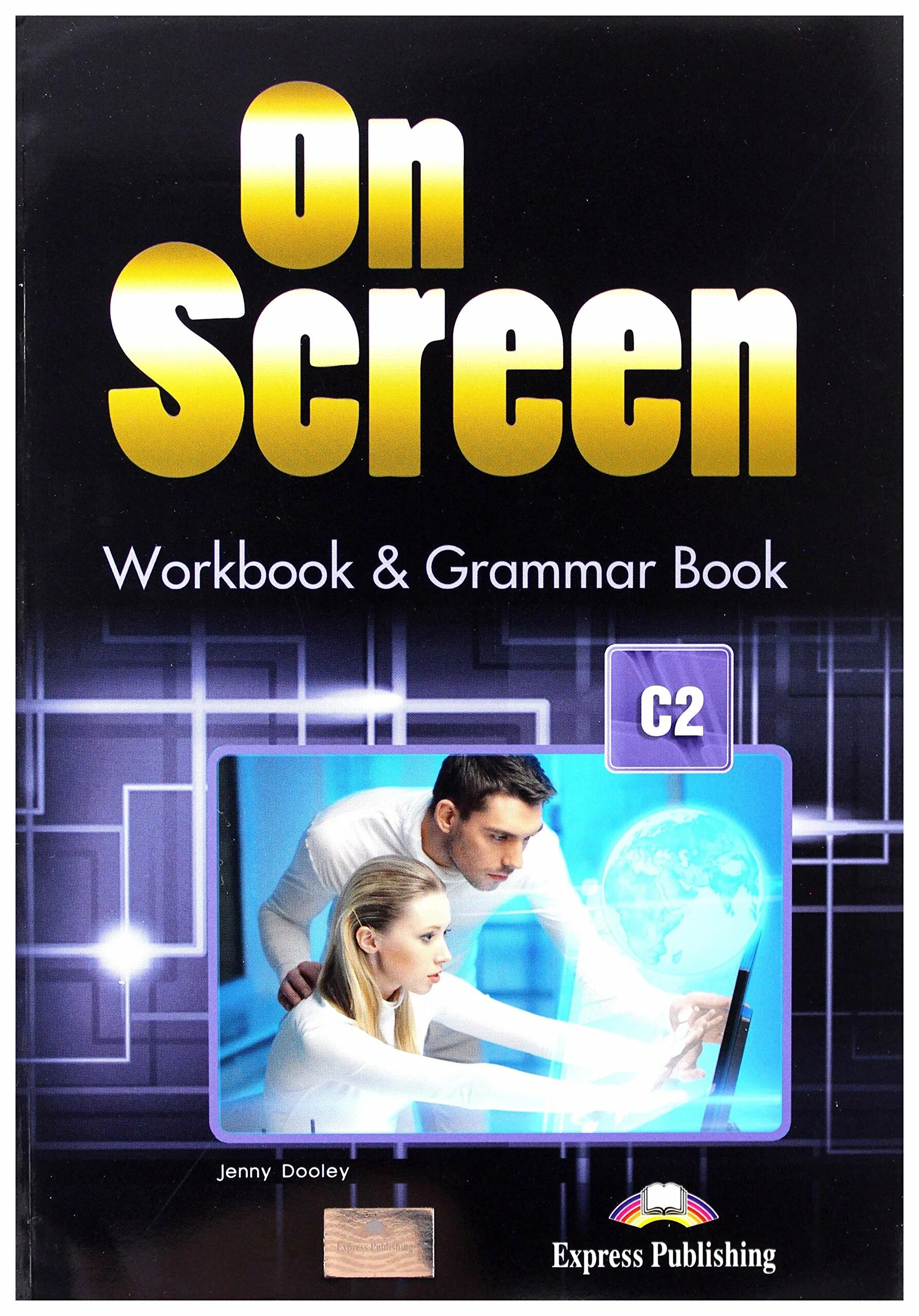 C workbook. On_screen_c2_workbook. on screen b2+ workbook ответы. on screen 2 workbook. on screen учебник.