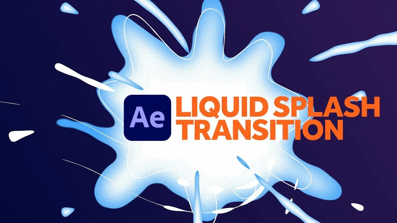 Liquid transition. Splash transition animation. 45 liquid transitions.