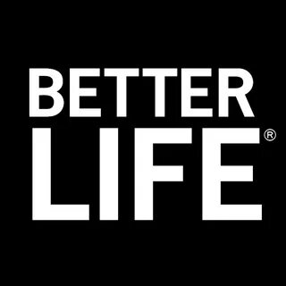 Better life before