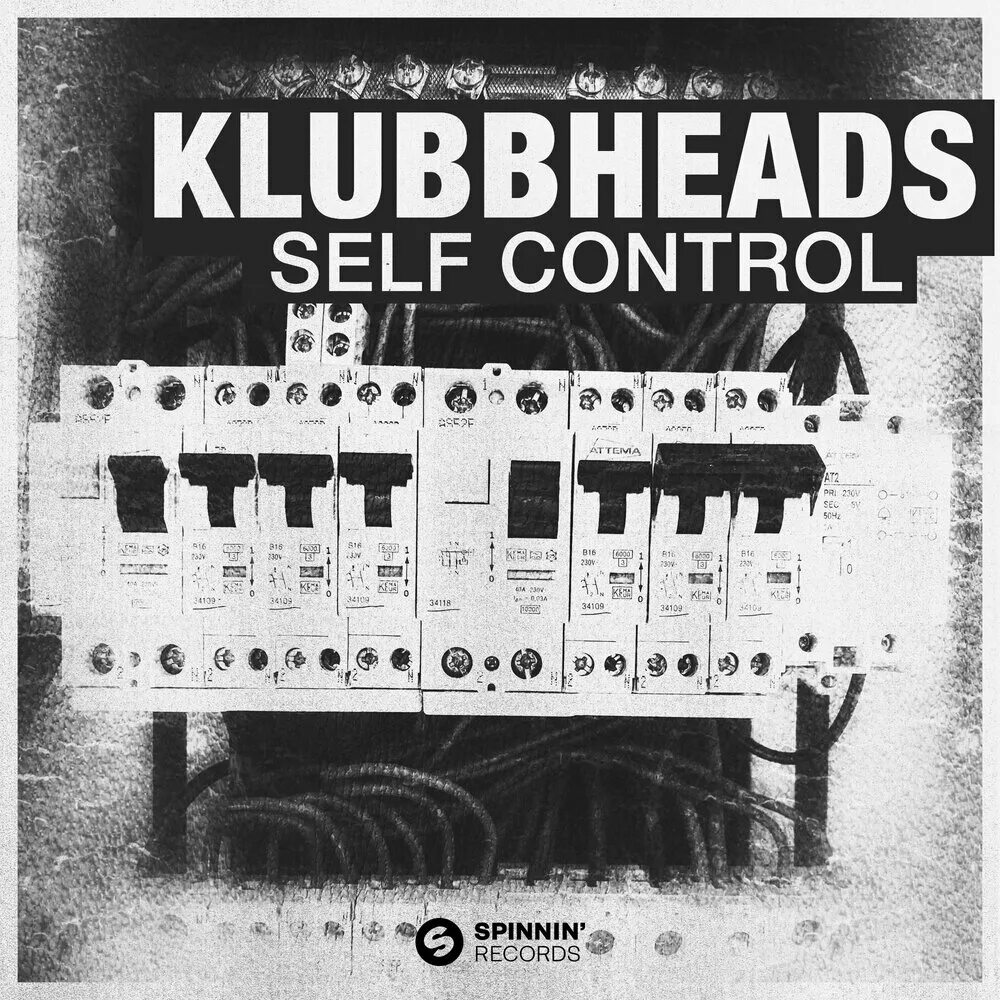 Self Control. Klubbheads. Self Control on. Self Control Remix. Self control mp3