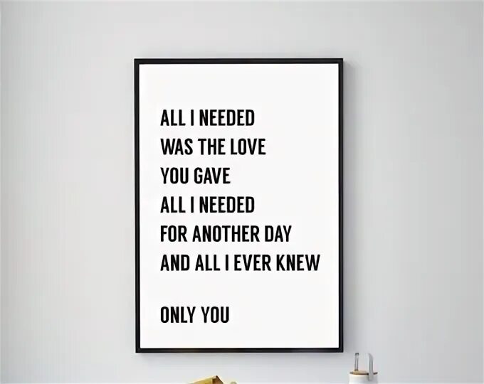 I know you are only one. If you only knew.