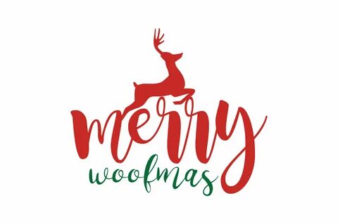 Merry Woofmas SVG Cut - Graphics #affiliate , #affiliate, #Woofmas, #Merry...