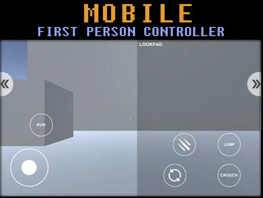 Person controller. Unity управление на андроид. Unity mobile Controller. Unity Android Controls. First person Controller Unity.