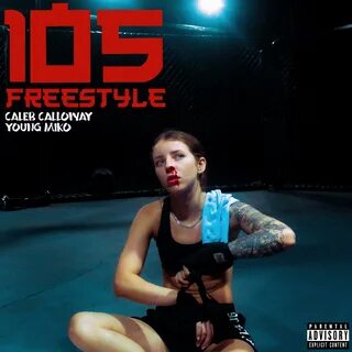 105 Freestyle，Young Miko，Caleb Calloway，《105 Freestyle》下载，《105 Free...