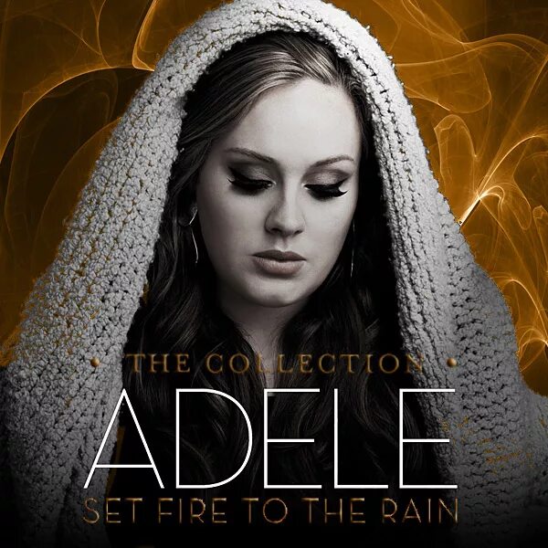 Adele Set Fire to the Rain. Песня adele set