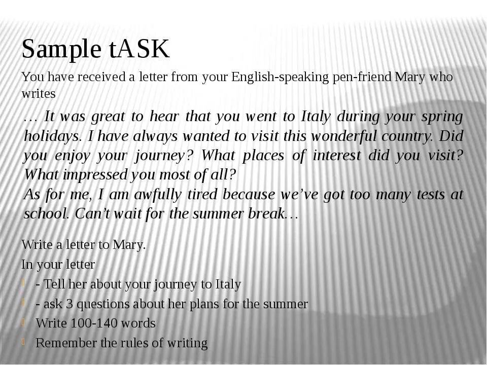 Письмо Pen friend. You have received a Letter from your English speaking Pen friend m. You have received a Letter from your English speaking Pen friend Mary. You asked me about письмо. Task your pen friend