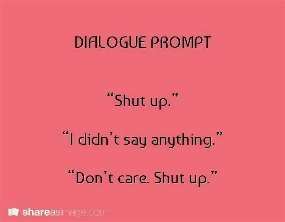I can prompt you. I can prompt you