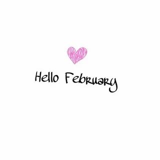 Hello february