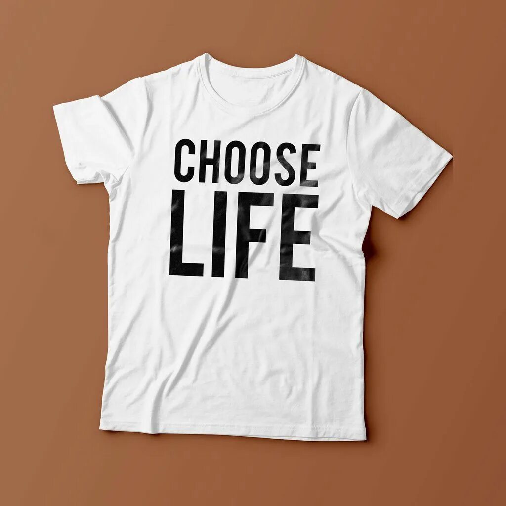 You can choose life. Choose Life t Shirt. Choose Life 80s. George Michael choose Life. Постер choose Life.