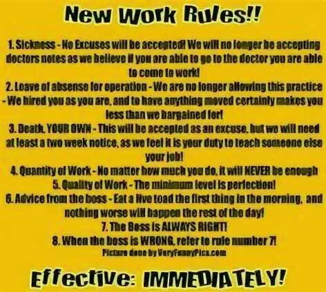 He works is working for a big. Work rules. rules at work. work work правило. work works правило.