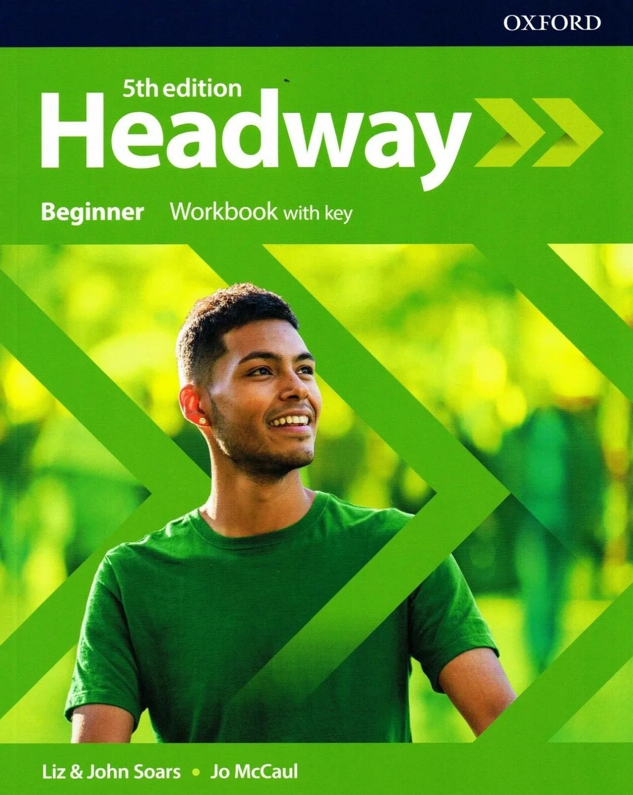 Student s book new edition. New Headway 5 th. Headway Beginner Workbook 5th. 5th Edition Headway Beginner Workbook with Key. Oxford 5th Edition Headway.