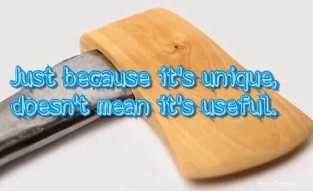 Are unique as for the. 2meirl4meirl. because картинка. just because you are unique doesn&#039;t mean you are useful. you&#039;re the unique.