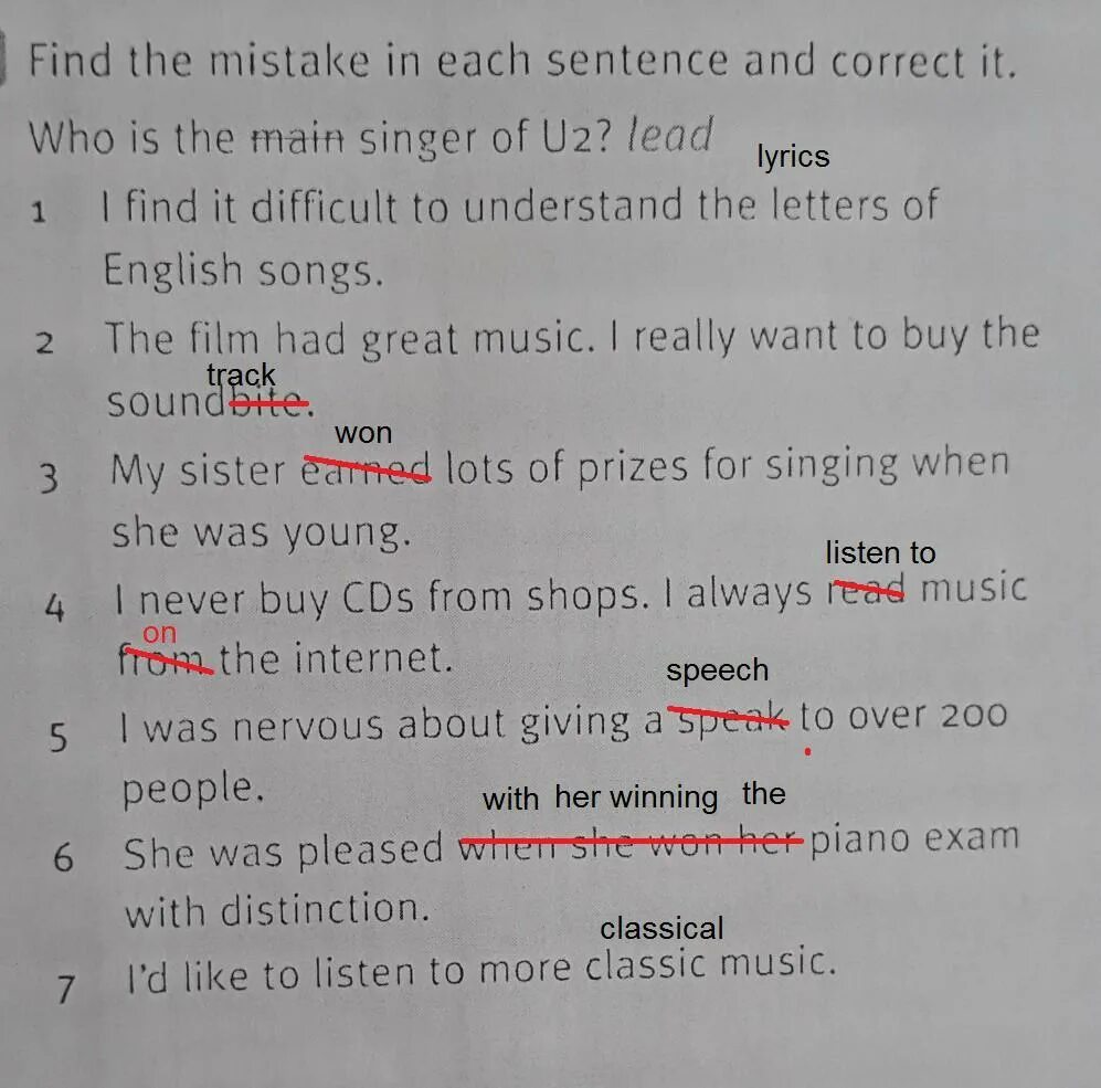 Find the mistake in each sentence and correct it. Correct each sentence. Find and correct a mistake in each sentence. Find and correct the mistakes in the sentences below ответ. Find the mistake in each