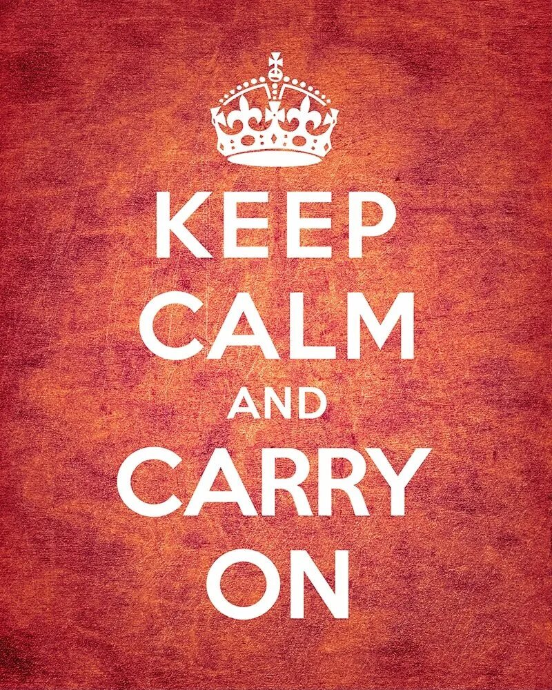 Keep Calm. Keep Calm and carry. Кеер Calm and carry on. Постер keep Calm.