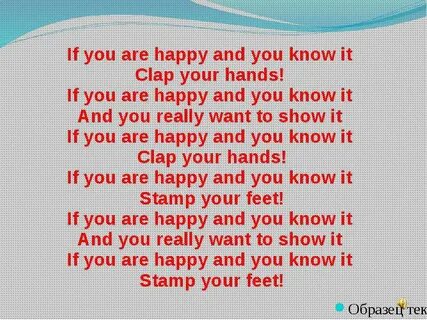 If you happy clap your