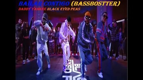 Black eyed peas daddy yankee bailar