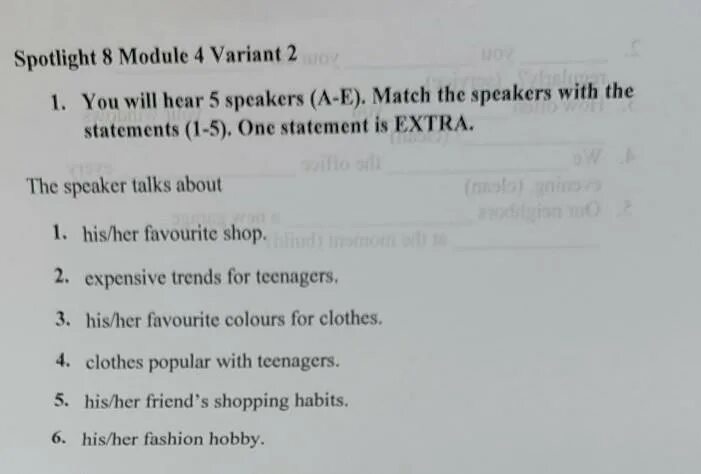 Spotlight 8 Module 8. Match the Statements (1-5) with the Speakers (a-d) .there is one Statement 7 класс модуль 5. Match the Statements 1-5 with the Speakers a-d there is one Extra Statement. Match the Statements with the Speakers a-d there is one Extra Statement 7 класс 3 модуль. You will hear 6