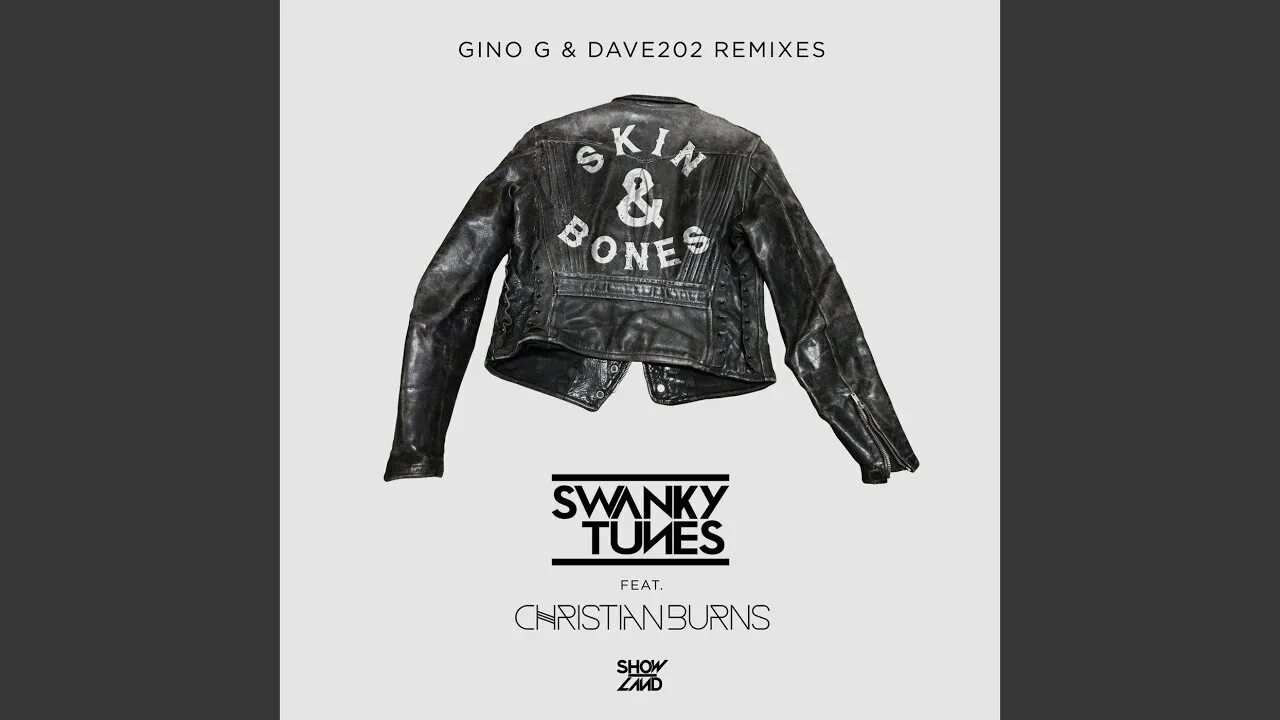 Bones Swanky Tunes. Swanky Tunes Skin and Bones. Skin & Bones Swanky Tunes & Christian Burns. Skin and Bone. Skin and bones david