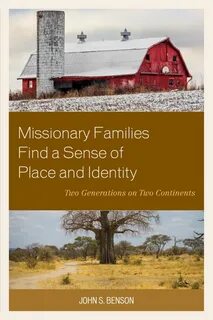 Missionary Families Find a Sense of Place and Identity (eBook Rental) in 20...