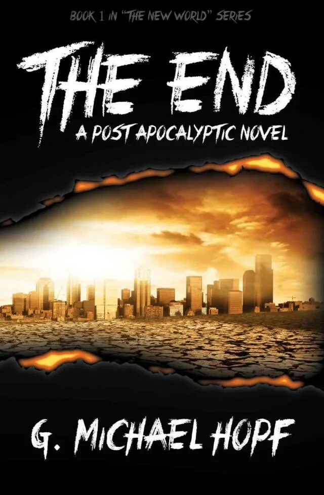 The end читать. Постапокалипсис книги. книги про постапокалипсис лучшие. the end книга. книга конец света.
