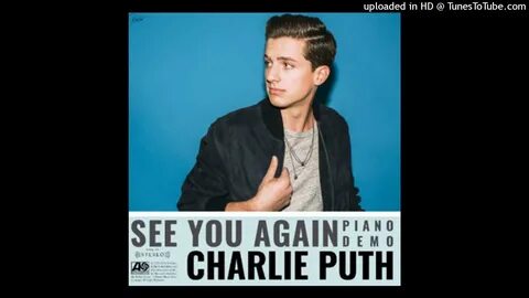 Charlie puth see you again