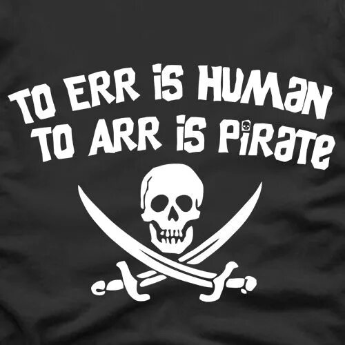 Again!. Forgive перевод. To err is human. Risky behavior. Don't be a pirate.