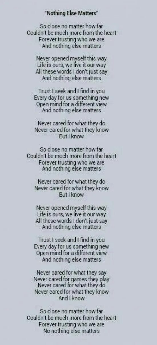 Else matters перевод на русский. Nothing else matters текст. Металлика nothing текст. Металлика nothing else текст. Слова песни nothing else matters Metallica.