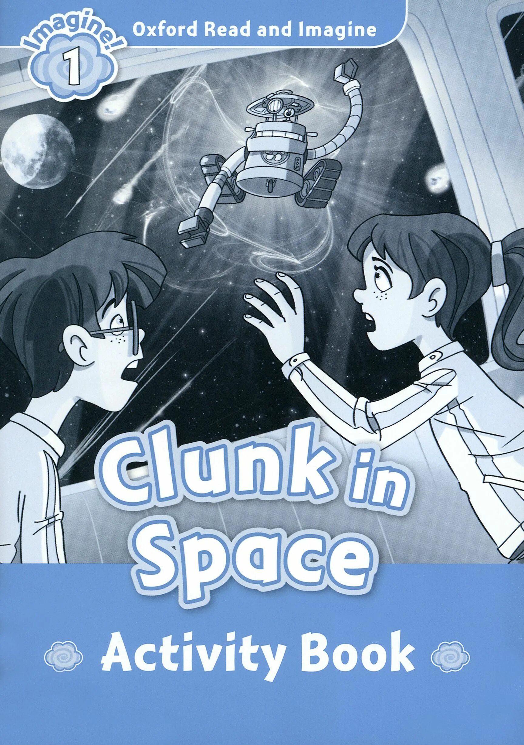 Grammar space 3. Oxford read and imagine. oxford read and imagine level 1. 5 space oxford reading. clunk in the clouds oxford read.