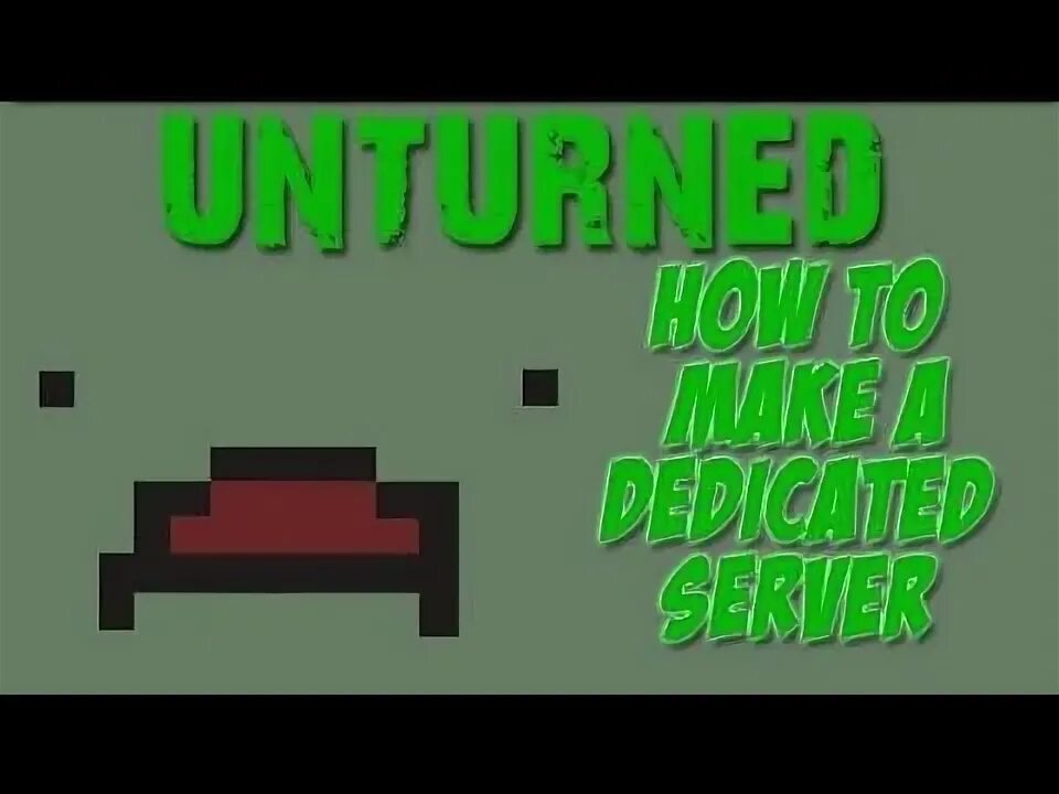Айпи сервера unturned. Бесплатный хостинг unturned. rocket unturned. как быстро создать свой сервер в антернед на 1 сессию.