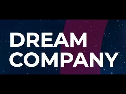 Dream company me