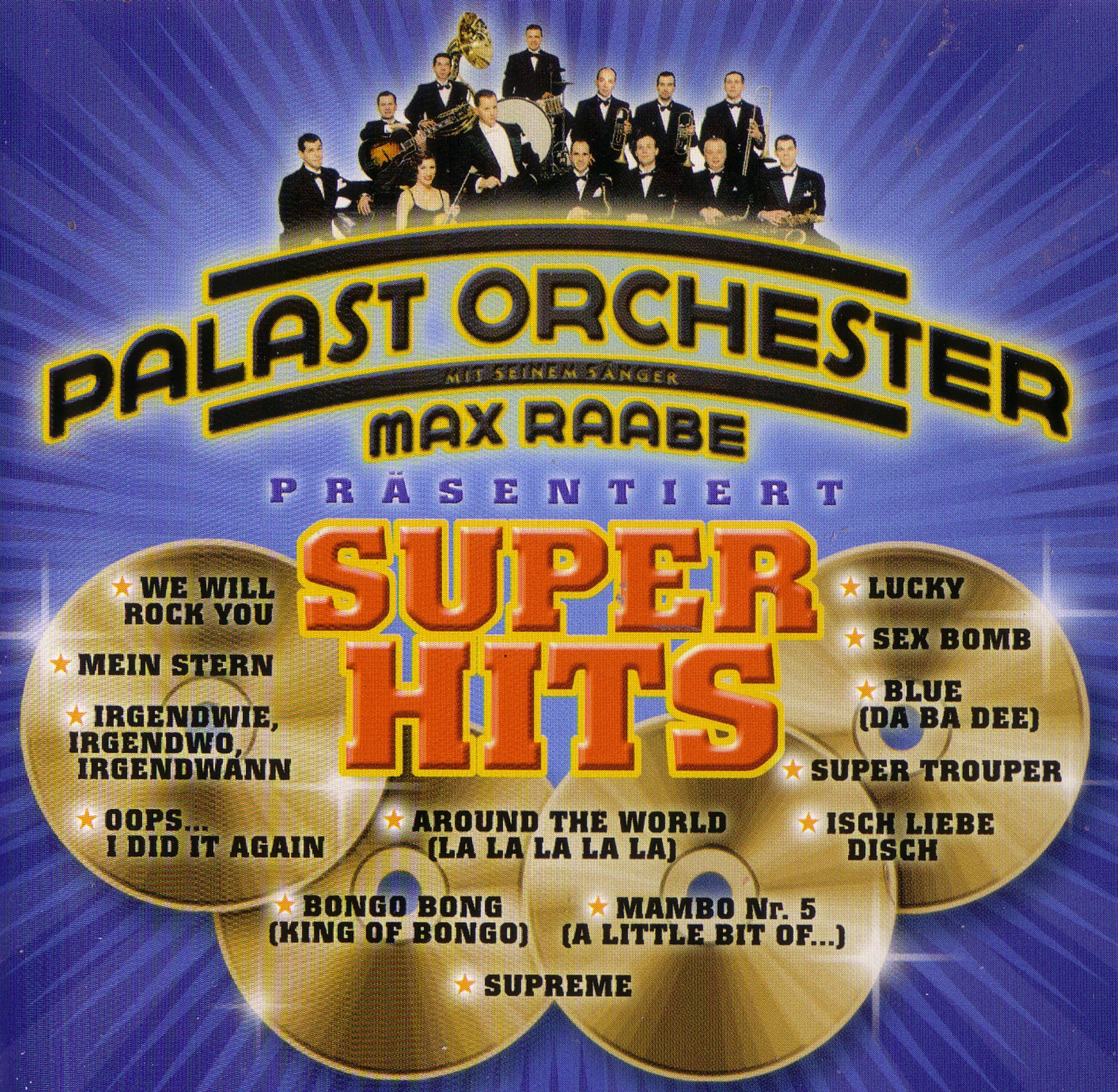 Oops i did it again max raabe. Max raabe диск 2000. max raabe super hits альбом. das palast orchester альбомы. макс раабе super trouper.
