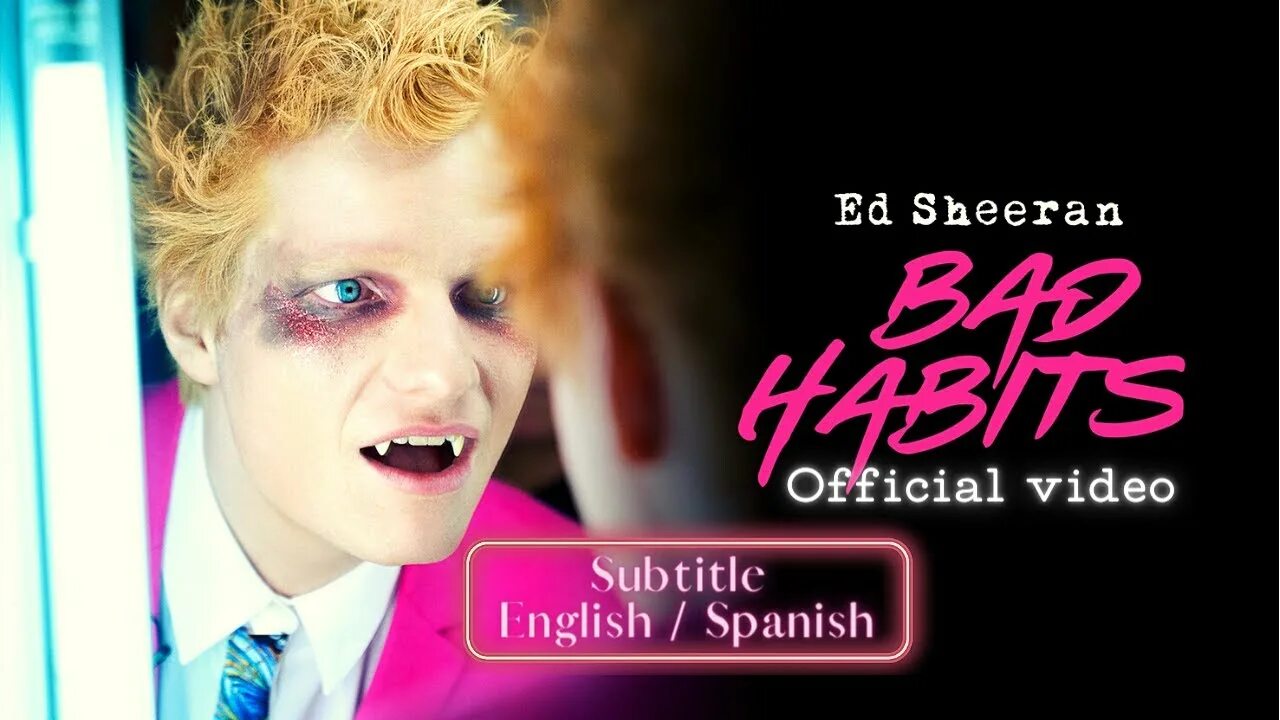 Ed sheeran habits песня. Ed sheeran bad habits. ed sheeran bad habits обложка. эд ширан вампир. bad habits ed sheeran текст.