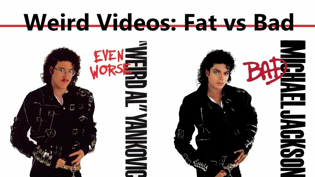 Песня майкла bad. Weird al Yankovic Michael Jackson fat. Michael Jackson Bad обложка.