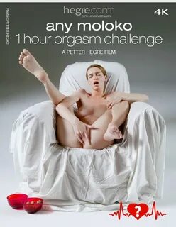 HA - 2022-07-26 - Any Moloko - 1 Hour Orgasm Challenge (Video) Ultra HD 4K ...