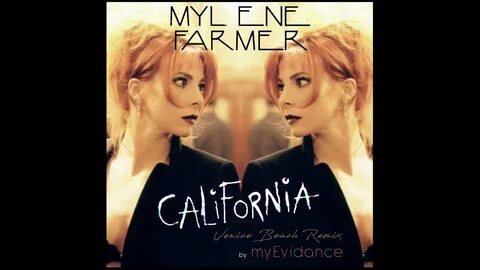 California mylène farmer перевод