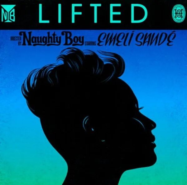 Naughty boy , Emeli Sande - Lifted. Naughty boy Lifted. Naughty boy , Emeli Sande - Lifted Ep. Wonder feat Emeli Sandé.