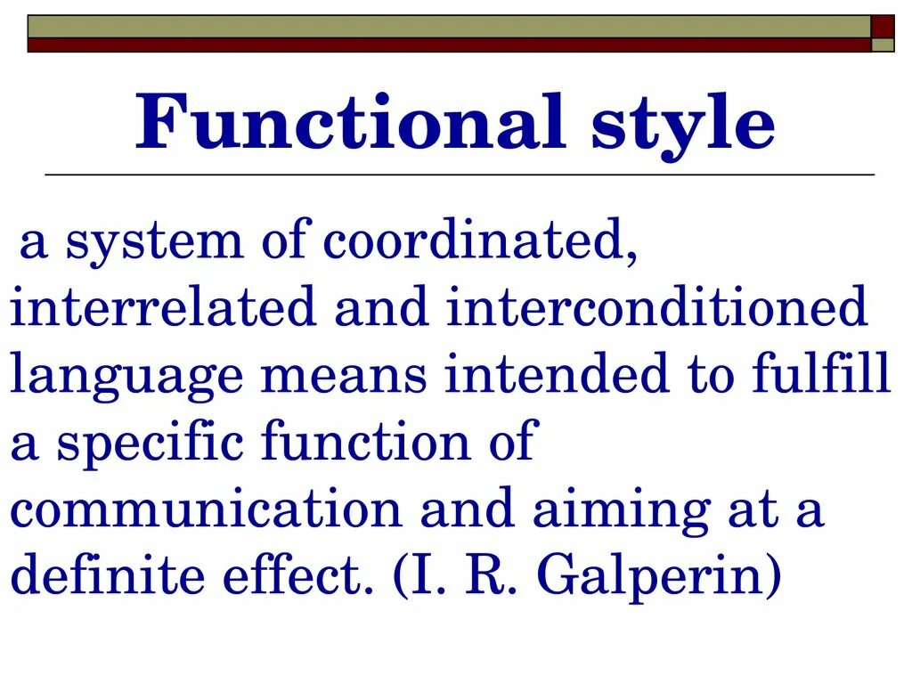 Functional Styles. Functional Styles of language. Functional stylistics. The classification of functional Styles. Language styles