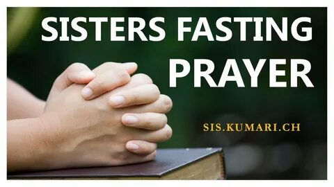 Sister fast