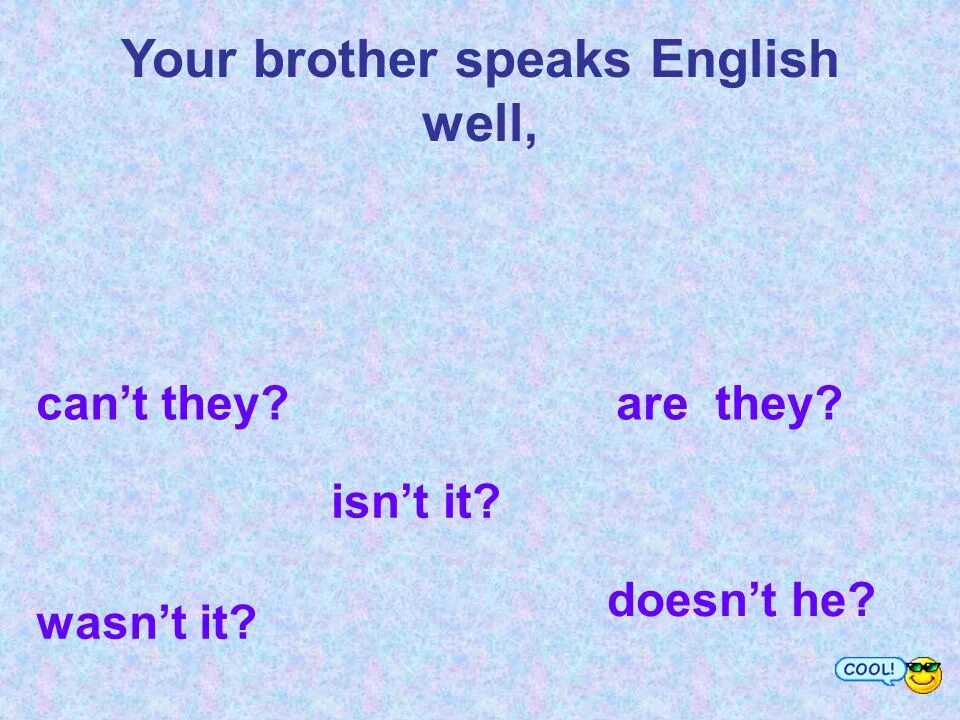 Your brother. Ответь на вопрос по английски can you speak English well. She speaks English well. My brother speaks good English 4 класс.