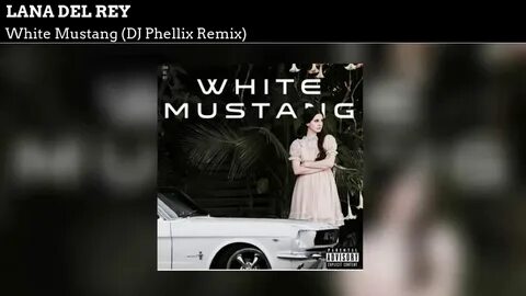 White mustang перевод песни