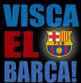 Visca el barca