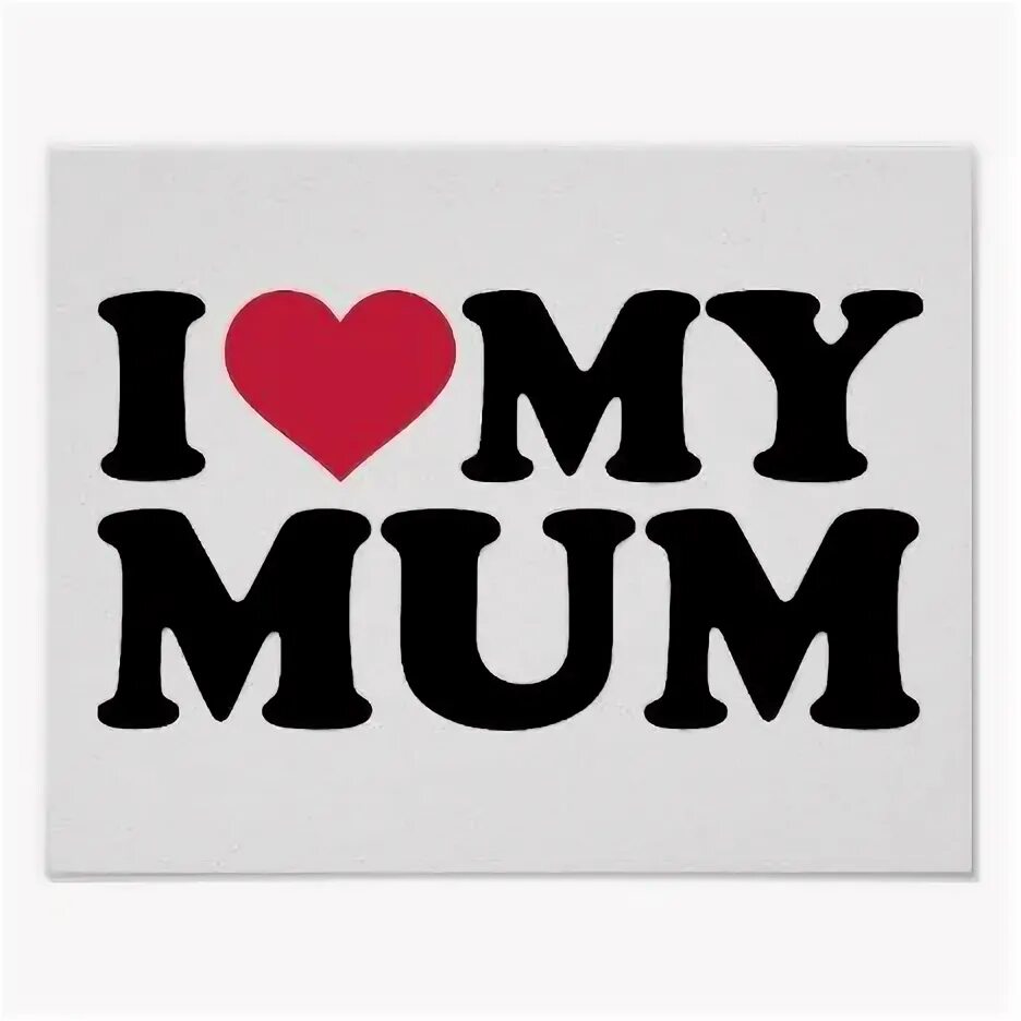 My mum me